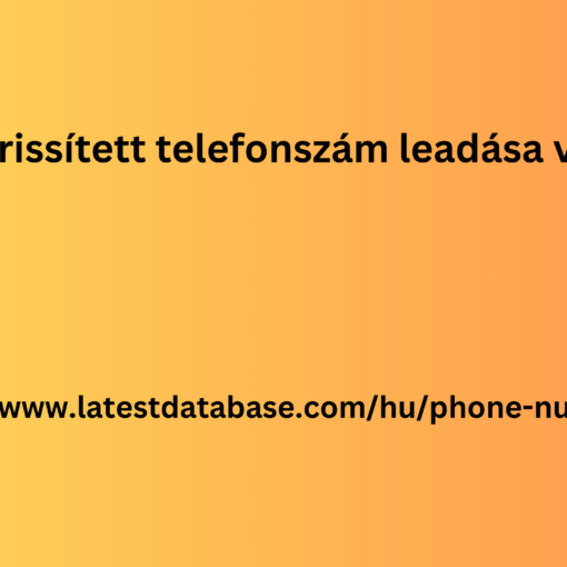 2024-ben frissített telefonszám leadása világszerte