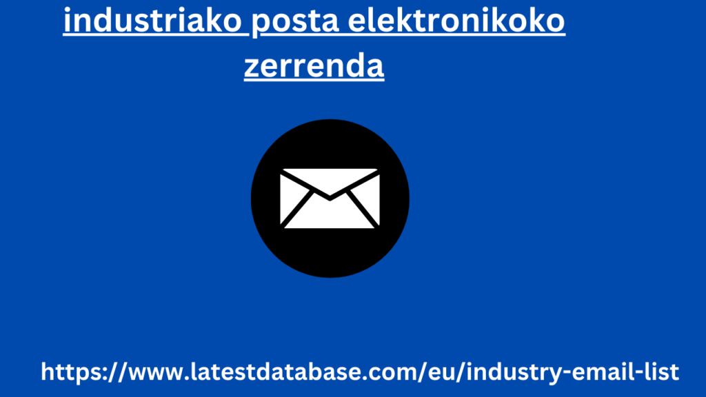 industriako posta elektronikoko zerrenda