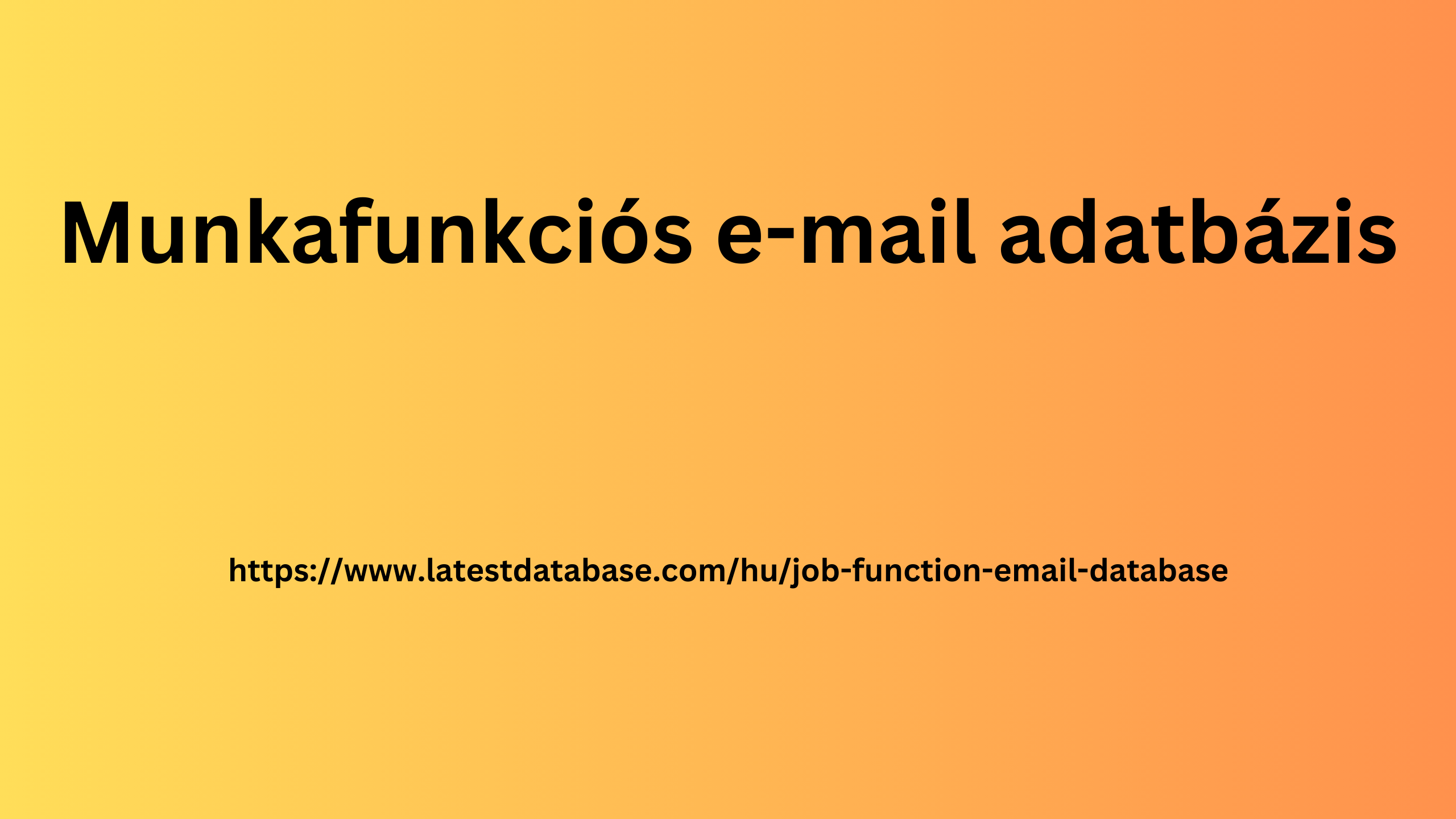 Munkafunkciós e-mail adatbázis